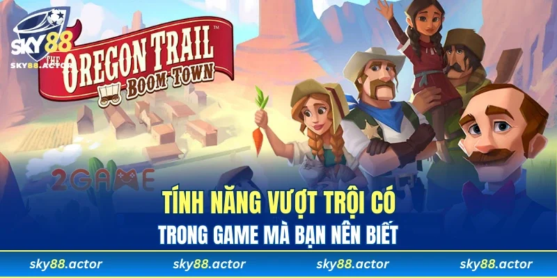 4 ưu điểm vượt trội tạo nên thành công của game